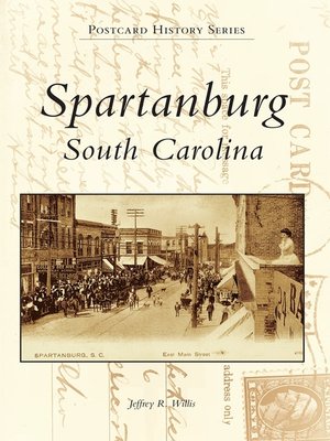 cover image of Spartanburg, South Carolina